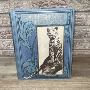 Portraits At The Zoo By Ellen Velvin HB 1915 1st Edition Henry Frowde Hodder - Bild 1 von 14