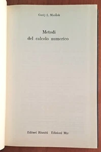 INGEGNERIA MATEMATICA METODI DEL CALCOLO NUMERICO MIR MARCUK - Foto 1 di 5