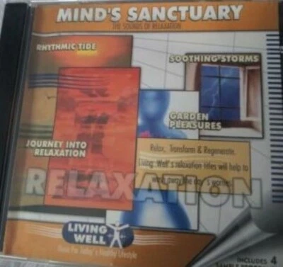 Living Well - MIND'S SANCTUARY The Sounds of Relaxation Audio CD, 4 Programs! - Image 1 of 2