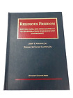 Religious Freedom: History Cases...Government. John T. Noonan, Edward M. Gaffney