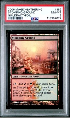 FOIL 2006 Magic Gather STOMPING GROUND #165 Guildpact PSA 8 - Image 1 of 2
