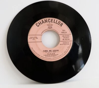 Fabian - Turn Me Loose / Stop Thief! 7" 45 Chancellor 45-C1033 EX Full Fidelity - Image 1 of 2
