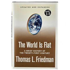 The World is Flat by Thomas L. Friedman 2006 Release 2.0 Hardcover w Dust Jacket - Imagen 1 de 4