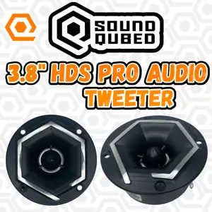 Soundqubed HDS PAT1 Q logotipo de audio profesional tweeter audio automóvil audio de competencia 3,8" audio de competencia - Imagen 1 de 8