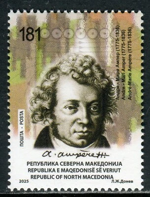 461 - NORTH MACEDONIA 2025 - André-Marie Ampère - French physicist - MNH - Image 1 of 2