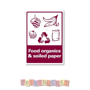 Food organics & soiled paper recycling sticker 270mm water/fade proof vinyl - Picture 1 of 1