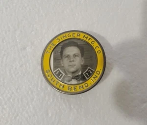 Vintage THE SINGER MFG. CO. - SOUTH BEND, IND. - MALE EMPLOYEE BADGE PIN 1.5" - Picture 1 of 9