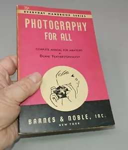 1947 Everyday Handbook Series PHOTOGRAPHY FOR ALL 1st edition Barnes & Noble - Imagen 1 de 10