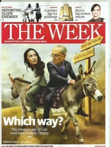 The Week Magazine (March 28, 2025) THE DEMOCRATIC DIVIDE OVER HOW TO STOP TRUMP - Picture 1 of 2