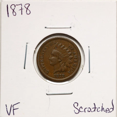 1878 1C Indian Head Cent with VF Detail Scratched #10756 Cover