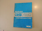  Werkstatthandbuch Suzuki Gs 750  E  L 1976 1980 Reparatur Wartung