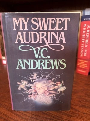 My Sweet Audrina   V.C. Andrews. 1st HC Ptg  Poseidon 1982. Near Fine - Image 1 of 4