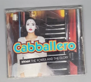 Cabballero – Hymn (The Power And The Glory) (1995, CD) - Picture 1 of 2