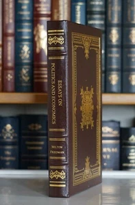 ESSAYS ON POLITICS Milton Friedman Gryphon Liberty Classics Leather - Picture 1 of 1