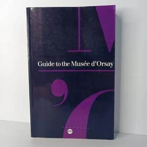 Guide to the Musée d'Orsay by Musée d'Orsay. - Picture 1 of 6