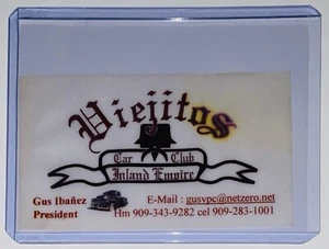 Viejitos Car Club Inland Empire Business Card Gus Ibanez President - Picture 1 of 2
