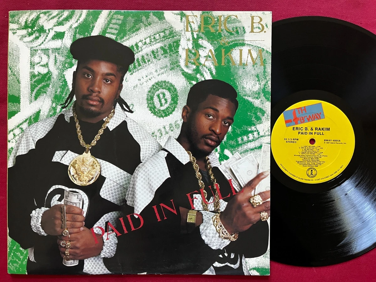 Eric B. & Rakim Paid in Full LP ステッカー付OG Eric B. & Rakim Paid in Full LP ステッカー付OG Eric B. & Rakim Paid
