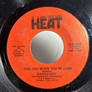 GANGSTERS I Feel You When You're Gone / Smoke (1979) HEAT 45 RPM FUNK / SOUL - Bild 1 von 2
