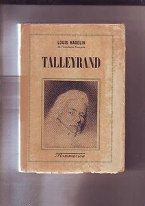 Talleyrand / louis Madelin - Flammarion /  - Picture 1 of 2