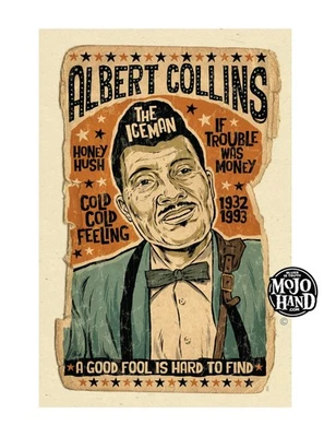 Albert Collins Blues poster from Mojohand - the Ice Man - Image 1 of 2