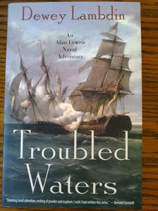 Troubled Waters, Dewey Lambdin, 1st US  HB w/dj, Autographed book, like new. - Imagen 1 de 4