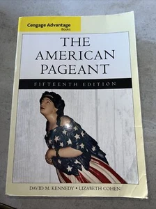 Cengage Advantage Books: the American Pageant Lizabeth, Kennedy, - Picture 1 of 2