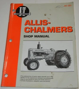 Allis Chalmers AC-201 I&T Service- & Reparaturanleitung deckt Modelle D10, D14, D15 ab, - Bild 1 von 2