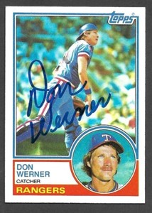 1983 TOPPS #504  Don Werner  TEXAS RANGERS  SIGNED AUTOGRAPH AUTO COA