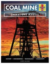 Coal Mine Mining Pits Machinery Transportation Haynes Operations Manual