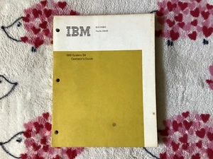 IBM SYSTEM/34 OPERATOR’S GUIDE (SC21-5158-6 FILE No. S34-40) - Picture 1 of 4