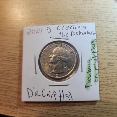 2021 D Quarter washington crossing the delaware . Die chip on the hat - Image 1 of 3