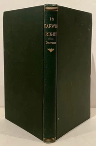 William Denton / Is Darwin Right? Or The Origin Of Man INSCRIBED Signed 1st 1881 - Picture 1 of 3