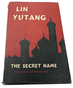 The Secret Name Lin Yutang Hardcover 1958 Vintage Fiction Novel Literature - Imagen 1 de 8