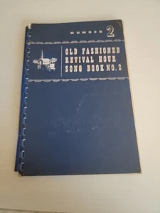 Old Fashioned Revival Hour Songs No. 2 - 1955 Hymns Christian Gospel Songbook - Picture 1 of 18
