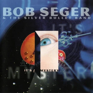 NEW CD Sealed- It's a Mystery by Bob Seger & the Silver Bullet Band (1995) Blues - Imagen 1 de 1