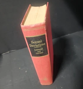 Vintage Sexual Deviations London And Caprio 6th Printing 1960 Hardcover Book - Picture 1 of 7