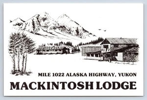 Vintage Postcard Yukon AK Alaska Mackintosh Lodge Motel Continental Size - Picture 1 of 2