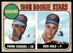 1968 Topps Senators Rookies - Frank Coggins/Dick Nold Rookie . Washington