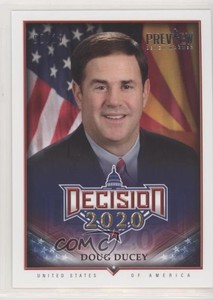 2020 Decision 2020 Preview 2/10 Doug Ducey #607 3wu