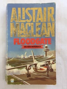 Floodgate by Alistair MacLean Paperback Book 1985  - Picture 1 of 3