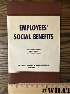 1955 -1956 Weatherly Founding & Manufacturing Co. Employees Social Benefits Pa - Picture 1 of 5