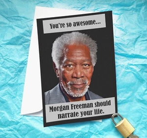 Morgan Freeman Funny Greeting Card KimWestARt - Foto 1 di 9