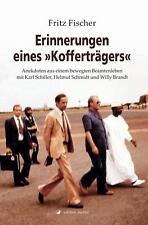 Erinnerungen eines »Kofferträgers« | Fritz Fischer | Deutsch | Taschenbuch
