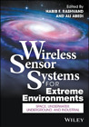 Habib F. Rashva Wireless Sensor Systems for Extreme Envir (Hardback) (US IMPORT)