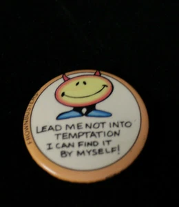 Frownbusters Lead Me Not In Temptation Trovalo Da Te Pulsante Pinback 1986 - Foto 1 di 3