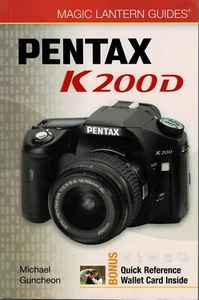 MICHAEL GUNCHEON - PENTAX K200D MAGISCHE LATERNE BENUTZERANLEITUNG - Bild 1 von 1
