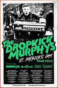 DROPKICK MURPHYS St Patricks Day 2022 Tour Ltd Ed RARE Poster! Punk Folk Ska - Picture 1 of 2