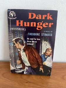 DARK HUNGER Theodore Strauss Bantam 1st 1951 schwarz Fruchtfleisch - Bild 1 von 3