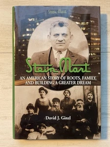 Stein Mart: An American Story of Roots, Family, and Building a Greater Dream - Picture 1 of 3