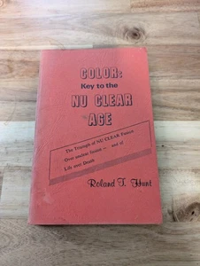 Color Key To The Nu Clear Age Roland F Hunt With Notes 1968 - Picture 1 of 11